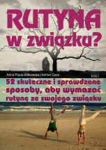 okładka książki Rutyna w związku (Wersja elektroniczna (PDF)) książka Rutyna w związku (Wersja elektroniczna (PDF))