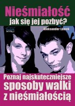 książka Nieśmiałość - jak się jej pozbyć? (Wersja drukowana)