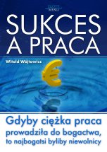 okładka książki Sukces a praca (Wersja audio (MP3)) książka Sukces a praca (Wersja audio (MP3))