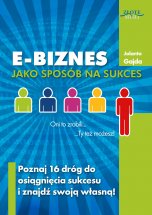 książka E-biznes jako sposób na sukces (Wersja drukowana)