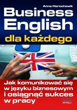 okładka książki Business English dla każdego (Wersja audio (Audio CD)) książka Business English dla każdego (Wersja audio (Audio CD))