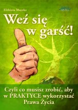 okładka książki Weź się w garść! (Wersja drukowana) książka Weź się w garść! (Wersja drukowana)