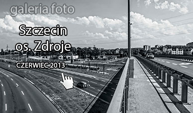 Szczecin. Fotoreportaż. Czerwiec 2013. Prawobrzeże – osiedle Zdroje w obiektywie @ Szczecin
