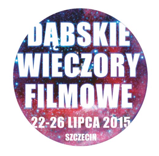 ARCHIWUM. Szczecin. Wydarzenia. 22-26.07.2015. Dąbskie Wieczory Filmowe @ Szczecin Dąbie