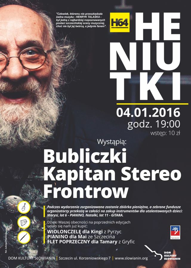 ARCHIWUM. Szczecin. Koncerty. 04.01.2016. Heniutki64: Bubliczki, Kapitan Stereo, Frontrow @ Dom Kultury Słowianin