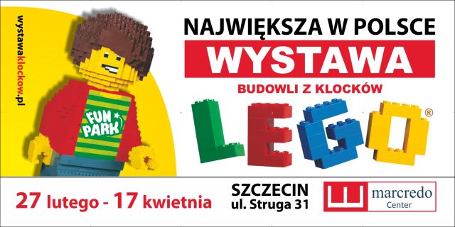 2016 02 27 - 2016 04 17 Szczecin - największa w Polsce Wystawa Budowli z Klocków LEGO