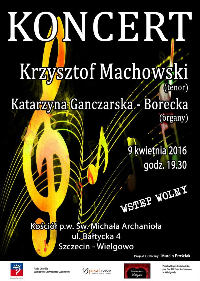 ARCHIWUM. Szczecin. Koncerty. 09.04.2016. Kulturalne Wielgowo: Krzysztof Machowski @ Kościół p.w św. Michała Archanioła w Wielgowie