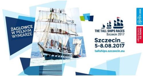 ARCHIWUM. Szczecin. Imprezy. 04-08.08.2017. The Tall Ship Races Szczecin 2017 – Finał Regat Wielkich Żaglowców @ Szczecin