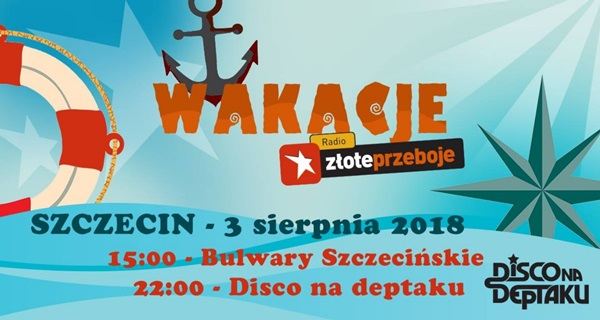 03.08.2018 wakacje z Radiem Złote Przeboje