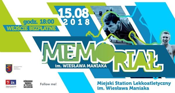 15.08.2018 Lekkoatletyczny Memoriał im Wiesława Maniaka