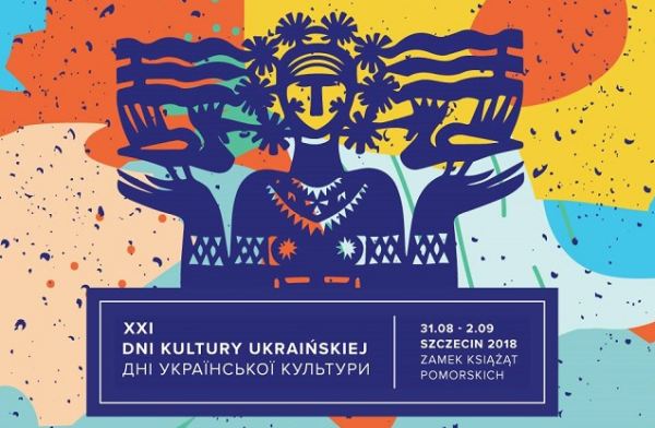 31.08-02.09 2018 Dni Kultury Ukraińskiej w Szczecinie
