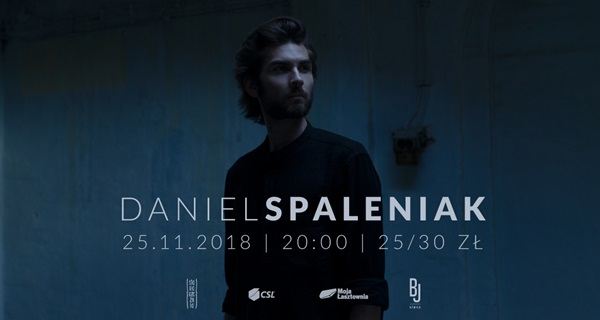 ARCHIWUM. Szczecin. Koncerty. 25.11.2018. Daniel Spaleniak @ Stara Rzeźnia