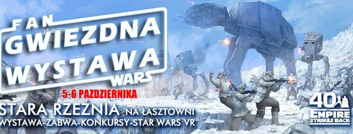 ARCHIWUM. Szczecin. Imprezy. Wydarzenia. 05-06.10.2019. Wystawa Fan Wars – 40 lat Imperium Kontratakuje @ Stara Rzeźnia