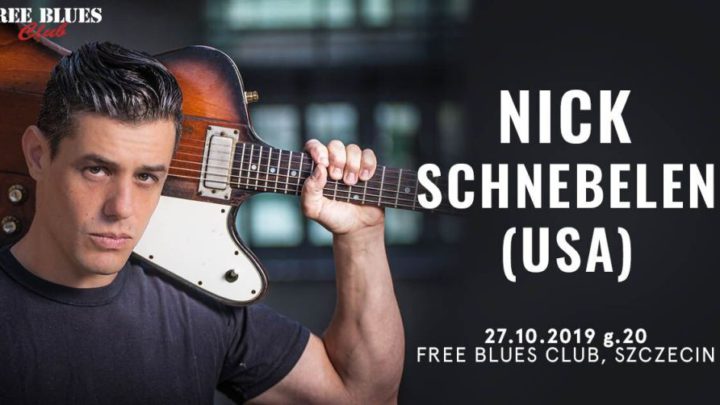 ARCHIWUM. Szczecin. Koncerty. ♪ 27.10.2019. Nick Schnebelen @ Free Blues Club