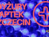 dyżury aptek w Szczecinie