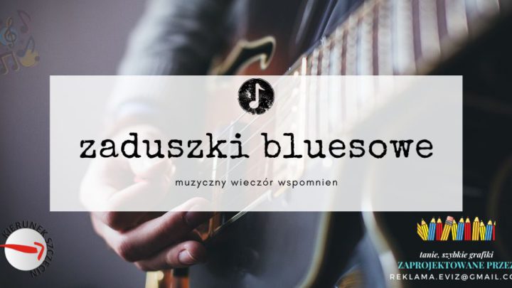ARCHIWUM. Szczecin. Koncerty. ♪ 02.11.2019. Zaduszki Bluesowe @ Free Blues Club