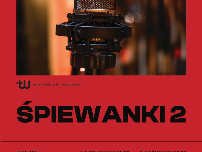 2026: „Śpiewanki 2” w Teatrze Małym