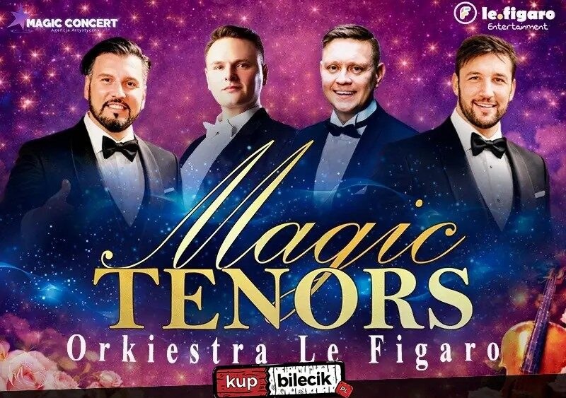 Magic Tenors i Orkiestra Le Figaro – nowy program – oficjalna grafika wydarzenia w Szczecinie