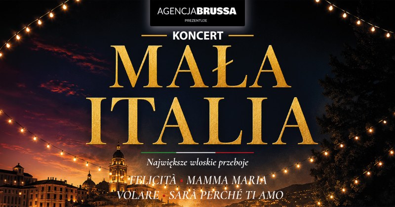 Mała Italia – największe włoskie przeboje, koncert w Szczecinie