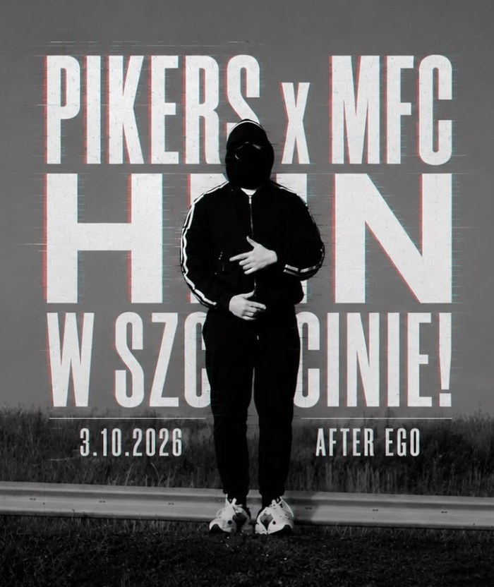 Szczecin. 03.10.2026. PIKERS x MFC x HNN – koncert w After Ego