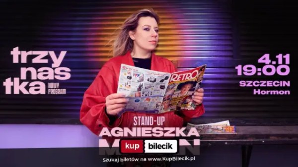 Szczecin. 04.11.2026. Agnieszka Matan – Trzynastka