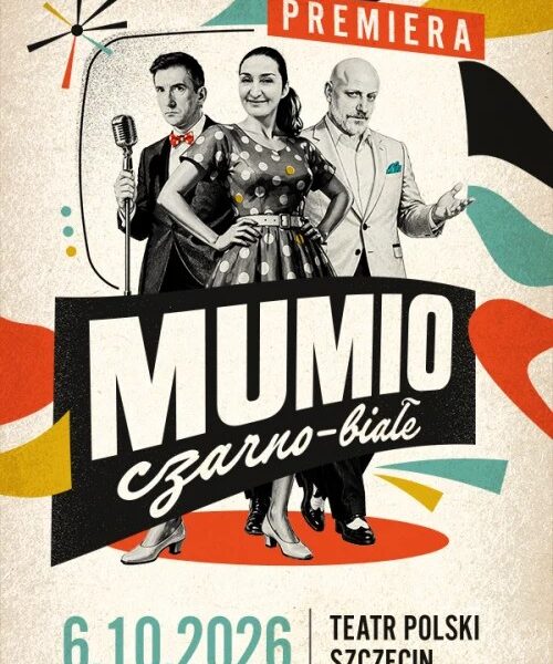 Szczecin. 06.10.2026. Mumio czarno-białe