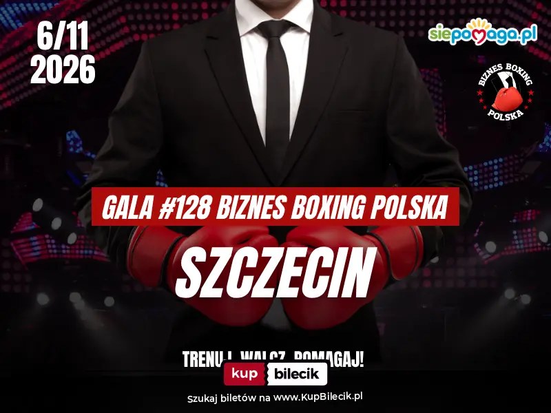 Szczecin. 06.11.2026. 128. Gala Biznes Boxing Polska