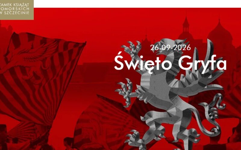 Szczecin. 26.09.2026. Święto Gryfa - historyczne święto na Zamku Książąt Pomorskich w Szczecinie