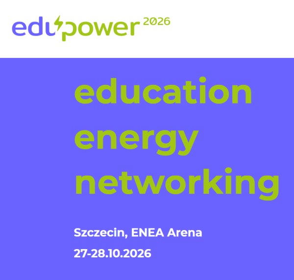 Szczecin. 27-28.10.2026. EduPower 2026 – edukacja i branże przyszłości