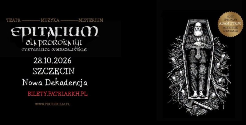 Szczecin. 28.10.2026. Epitafium dla Proroka Ilji – misterium wierszalińskie w Nowej Dekadencji