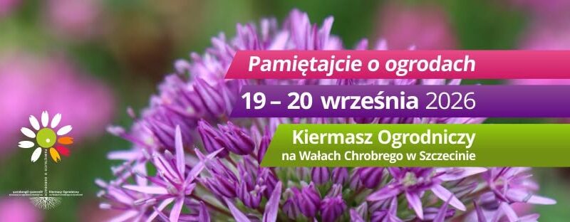 kiermasz ogrodniczy Pamiętajcie o Ogrodach 2026 09 19-20