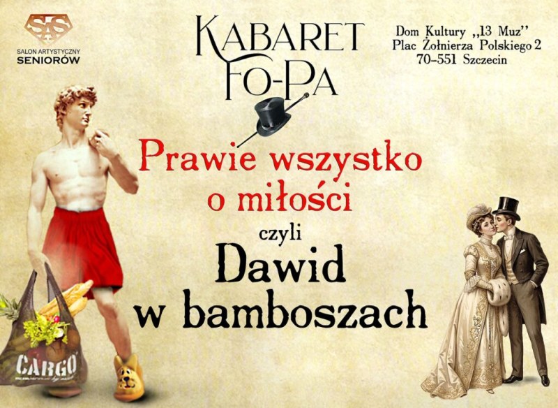 „Dawid w bamboszach” – Kabaret Fo-Pa